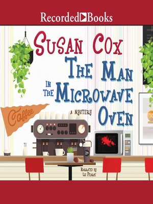 cover image of The Man in the Microwave Oven